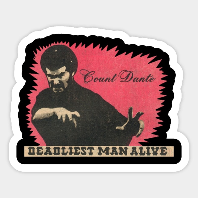 Deadliest Man Alive! Sticker by joerocks1981